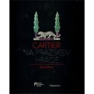 Cartier na Pražském hradě - Cartier