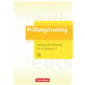 Prüfungstraining DaF. Goethe-Zertifikat A1: Fit in Deutsch 1 - Übungsbuch | Spiros Koukidis, Marialena Krämer (ISBN: 9783061212605)