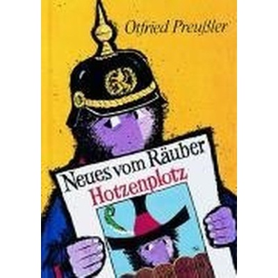 Neues vom Räuber Hotzenplotz