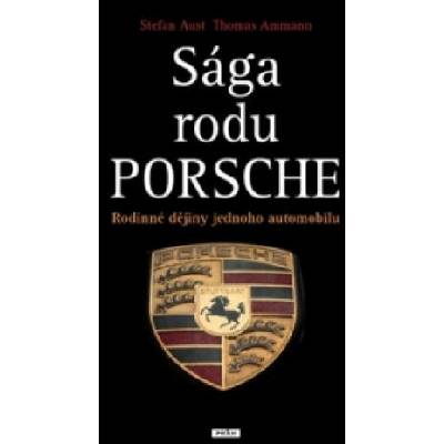 Sága rodu Porsche | Stefan Aust; Thomas Ammann