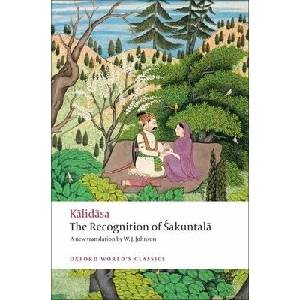 Recognition of Sakuntala | Kalidasa (ISBN: 9780199540600)