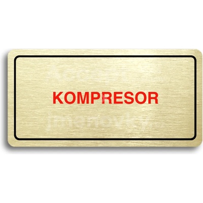ACCEPT Piktogram KOMPRESOR - zlatá tabulka - barevný tisk