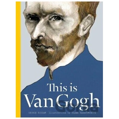 This is Van Gogh - George Roddam, S?awa Harasymowicz - Hardcover