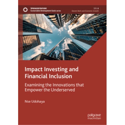 Impact Investing and Financial Inclusion