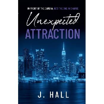 J. Hall Unexpected Attraction | J. Hall
