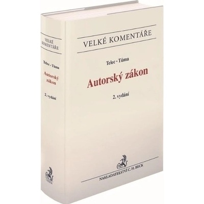Autorský zákon. Komentář, 2. vydání EVK19 - Ivo Telec