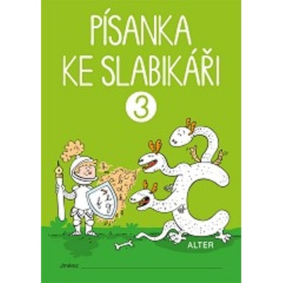 Písanka ke Slabikáři 3 - Radka Wildová