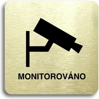 Accept Piktogram "monitorováno" (80 × 80 mm) (zlatá tabulka - černý tisk bez rámečku)