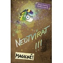Neotvírat Magické!
