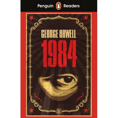 Penguin Readers Level 7: Nineteen Eighty-Four - George Orwell, Penguin Books