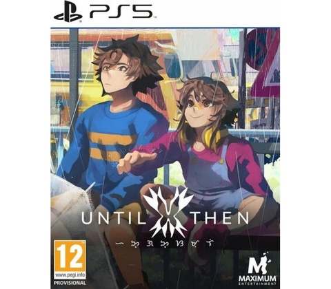 Until Then