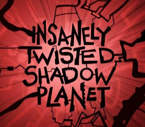 Insanely Twisted Shadow Planet