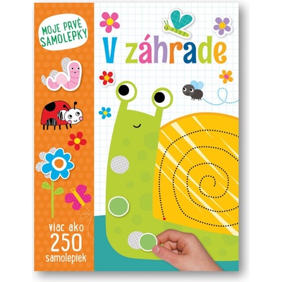 V záhrade Moje prvé samolepky