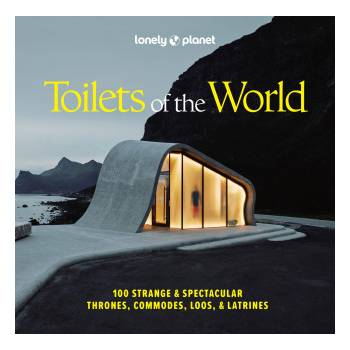 Lonely Planet Toilets of the World