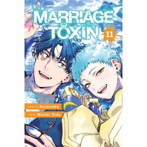 Marriage Toxin, Vol. 11 (ISBN: 9781974761067)