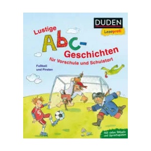Duden Leseprofi - Lustige Abc-Geschichten für Vorschule und Schulstart | Dorothea Tust (ISBN: 9783737334815)