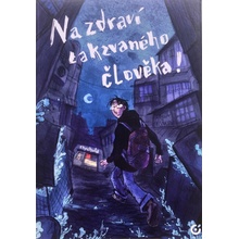 Na zdraví takzvaného člověka