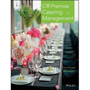 Off-Premise Catering Management, Third Edition | Chris Thomas (2012)