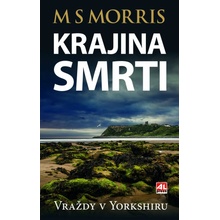 Vraždy v Yorkshiru - Krajina smrti