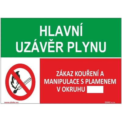 DUKO HLAVNÍ UZÁVĚR PLYNU - ZÁKAZ KOUŘENÍ Formát: 148 x 105 mm, Materiál: plast 1 mm, samolepící vinylová fólie