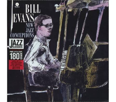 New Jazz Conceptions Bill Evans
