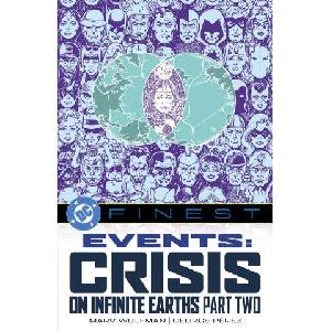 DC Finest: Events: Crisis on Infinite Earths Part Two | Dan Thomas (ISBN: 9781799510284)