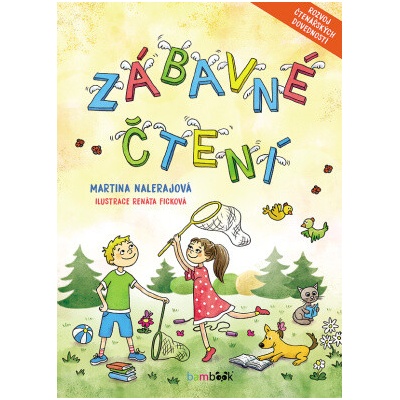 Zábavné čtení - Nalerajová Martina Ficková Renáta