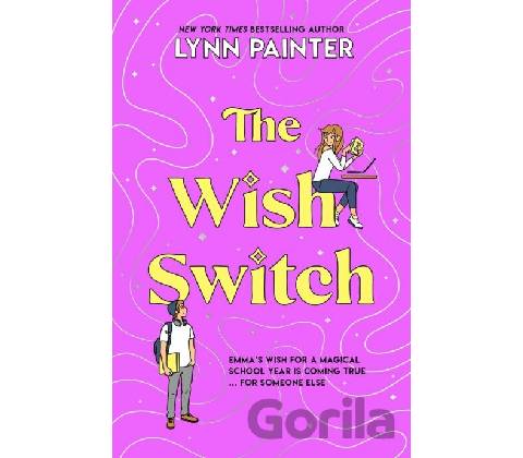 The Wish Switch - Lynn Painter