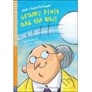Granny Fixit and The Ball + CD - J. Cadwallader