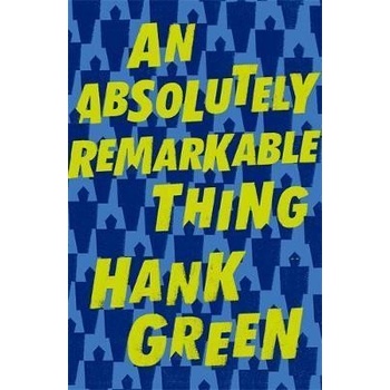 An Absolutely Remarkable Thing