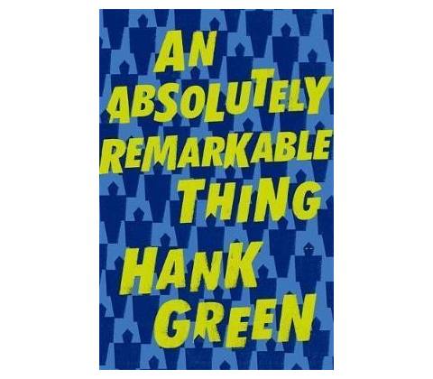 An Absolutely Remarkable Thing