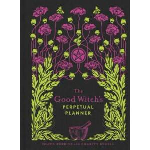 Good Witch's Perpetual Planner (ISBN: 9781454936602)