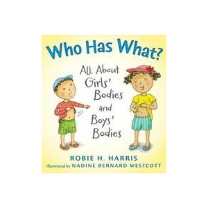 Who Has What? | Robie H. Harris, Nadine Bernard Westcott (ISBN: 9780763629311)