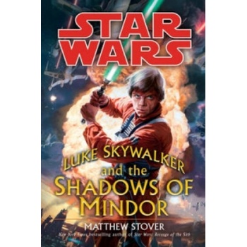 Luke Skywalker and the Shadows of Mindor - Star Wars