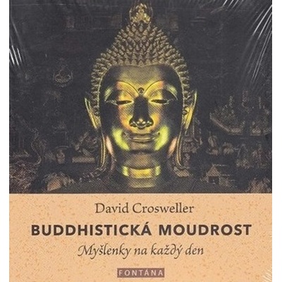 David Crosweller: Buddhistická moudrost - Myšlenky na každý den
