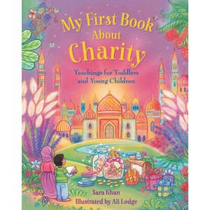 My First Book about Charity | Sara Khan (ISBN: 9781835920008)