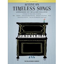 Accent on Timeless Songs: 14 Songs for Piano Solo