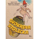 Svokrina stolička - Jozef Kováčik