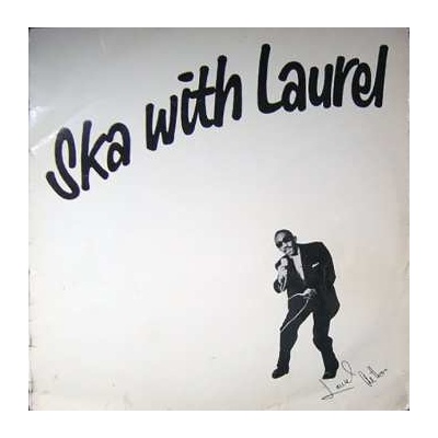 Laurel Aitken - Ska With Laurel LP