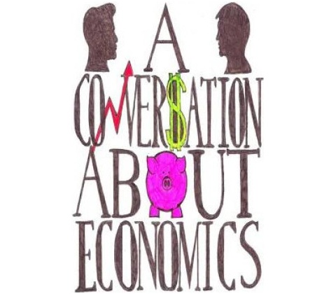 A Conversation About Economics