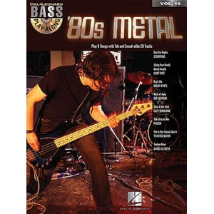 80s Metal: Bass Play-Along Volume 16 [With Melody and Lyrics] | Hal Leonard Publishing Corporation (ISBN: 9781423414391)