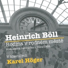 Hodina v rodném městě - Böll Heinrich