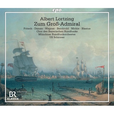 Albert Lortzing - Zum Gro-Admiral CD