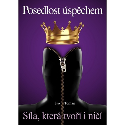 Posedlost úspěchem