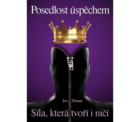 Posedlost úspěchem