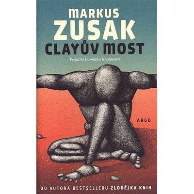 Clayův most - Zusak Markus