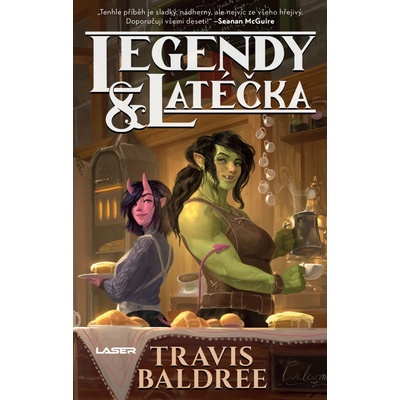 Legendy a latéčka - Travis Baldree