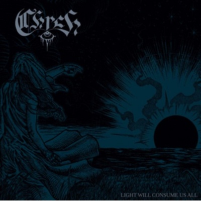 CHRCH - LIGHT WILL CONSUME US ALL LP