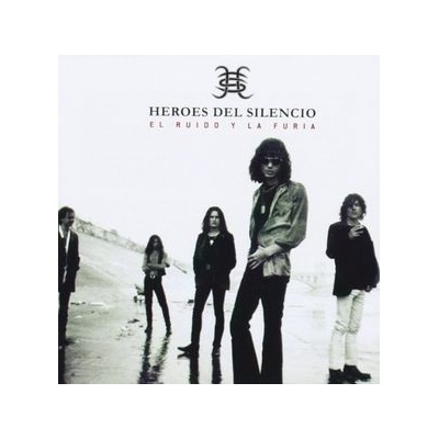 HEROES DEL SILENCIO: EL RUIDO Y LA FURIA CD