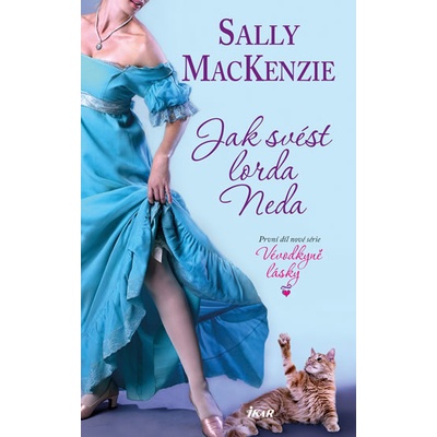 Jak svést lorda Neda - Sally MacKenzie